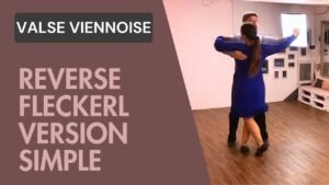 Valse Viennoise : Danser le Reverse fleckerl version simple