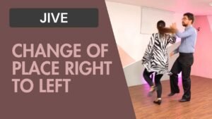 Jive : Change of Place right to left