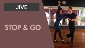 Jive : Stop and Go