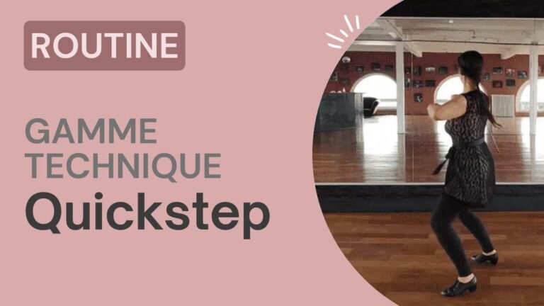 Quickstep : Routine de gamme technique