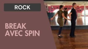 Rock : Break avec spin