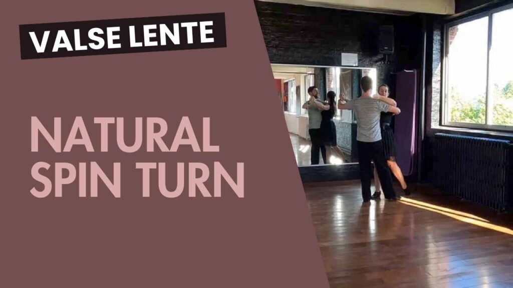 Valse lente : Natural Spin turn