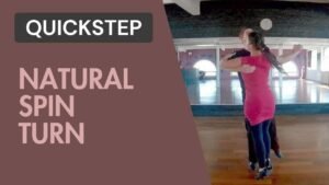 Quickstep : Natural Spin Turn