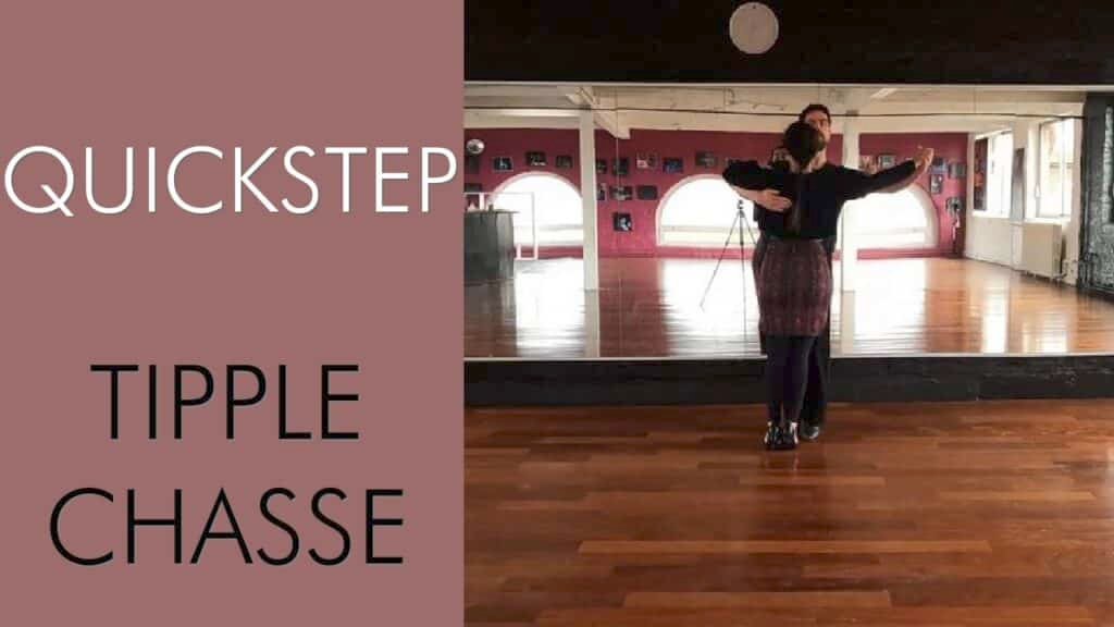 Quickstep : Tipple Chassé