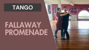 Tango : Fallaway Promenade
