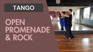 Tango : Open Promenade & Rock