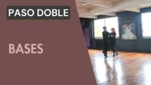 Paso Doble : Bases