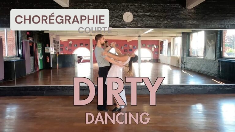 Dirty dancing – Chorégraphie courte