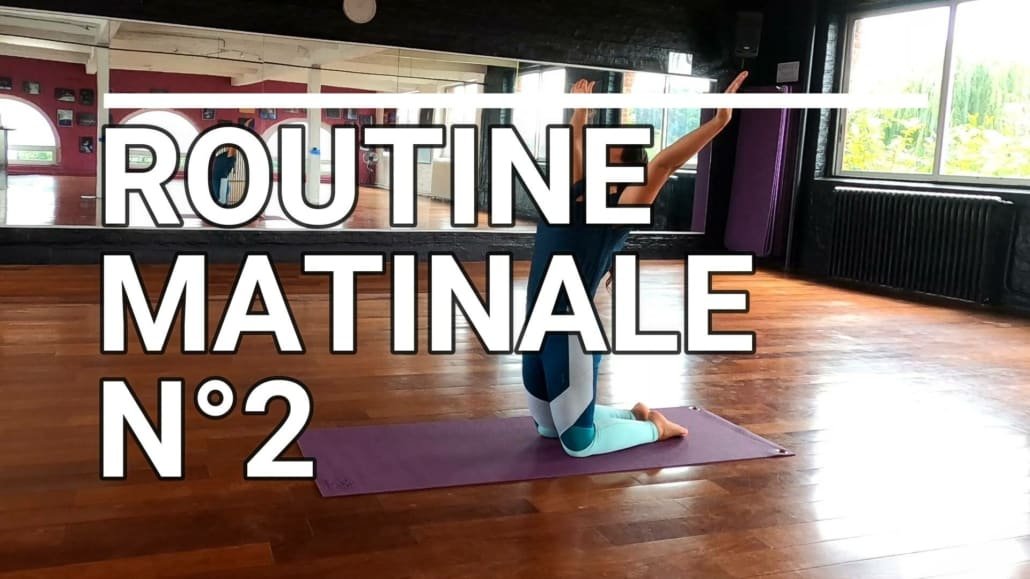 Routine matinale n°2