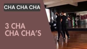 Cha cha cha : 3 Cha cha cha's