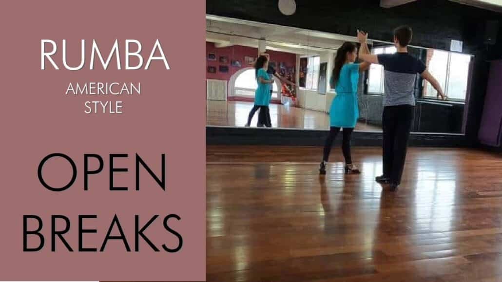 Rumba american style : Open breaks