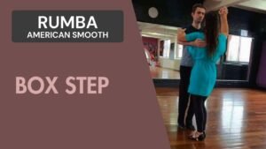 Rumba American Rhythm : Box Step
