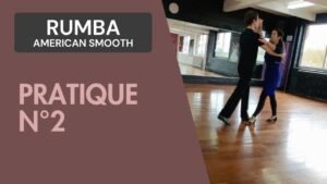 Rumba American Rhythm : Pratique n°2