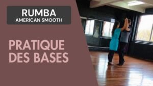 Rumba American Rhythm : Pratique des bases
