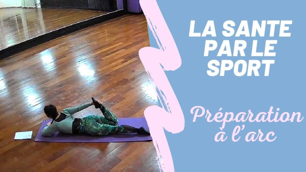 Yoga : préparation à l’arc