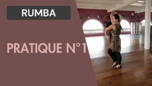 Rumba : Pratique n°1