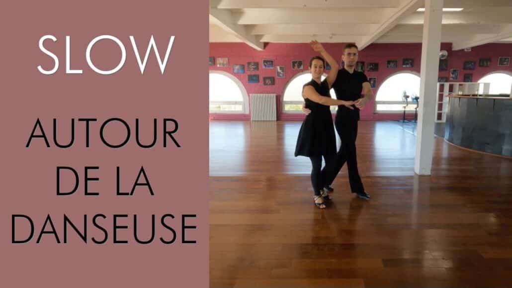 Slow : Autour de la danseuse