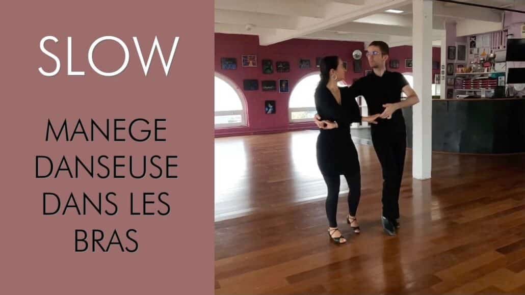 Slow : manège danseuse dans les bras