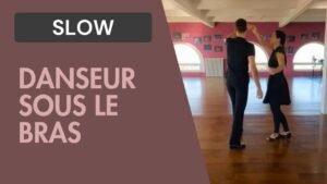 Slow : Danseur sous le bras