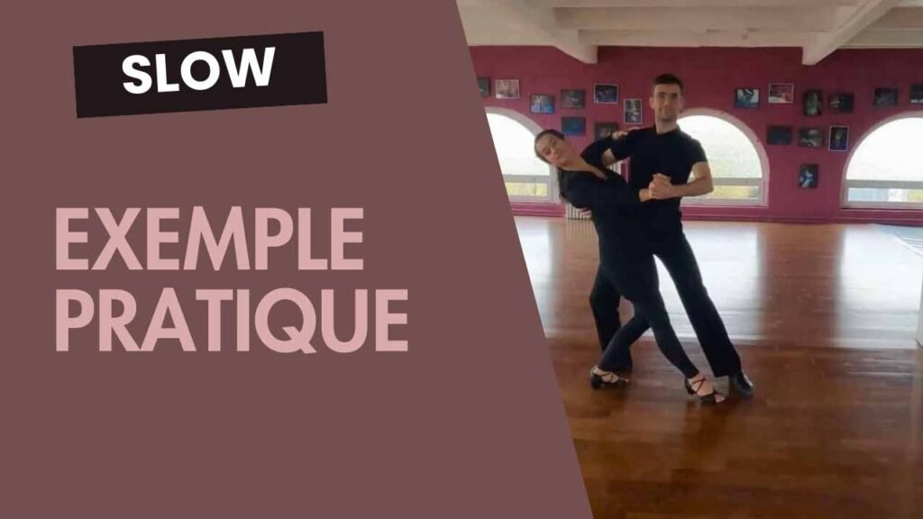 Slow : exemple de chorégraphie