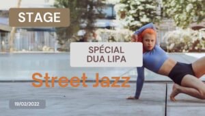 Stage Street Jazz special Dua Lipa du 19 février 2022