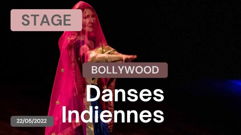 Stage Bollywood du 22/05/2022