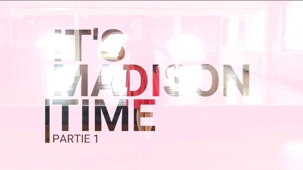 partie 1 de It's Madison Time