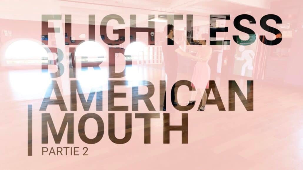 Partie 2 de Flightless bird American mouth