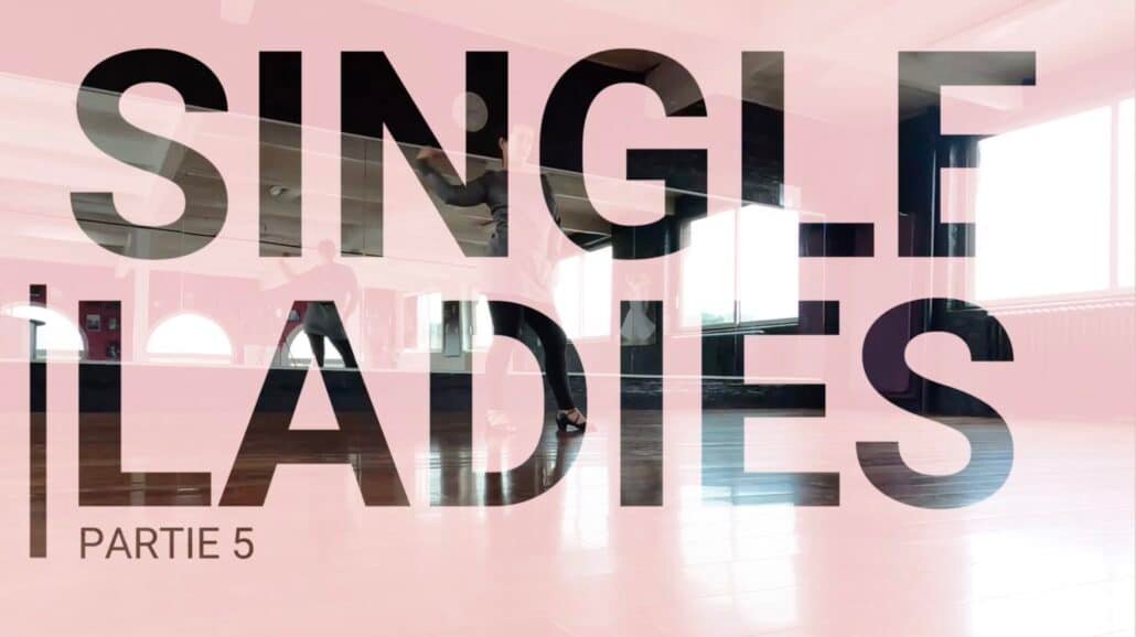 Partie 5 de Single ladies