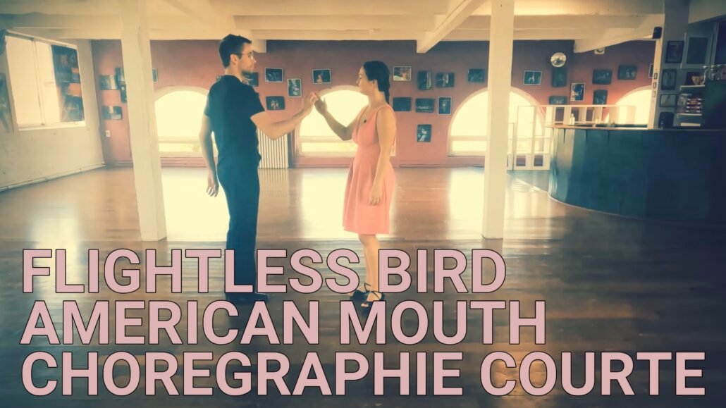 Flightless bird american mouth de the Iron & Wine – Chorégraphie courte