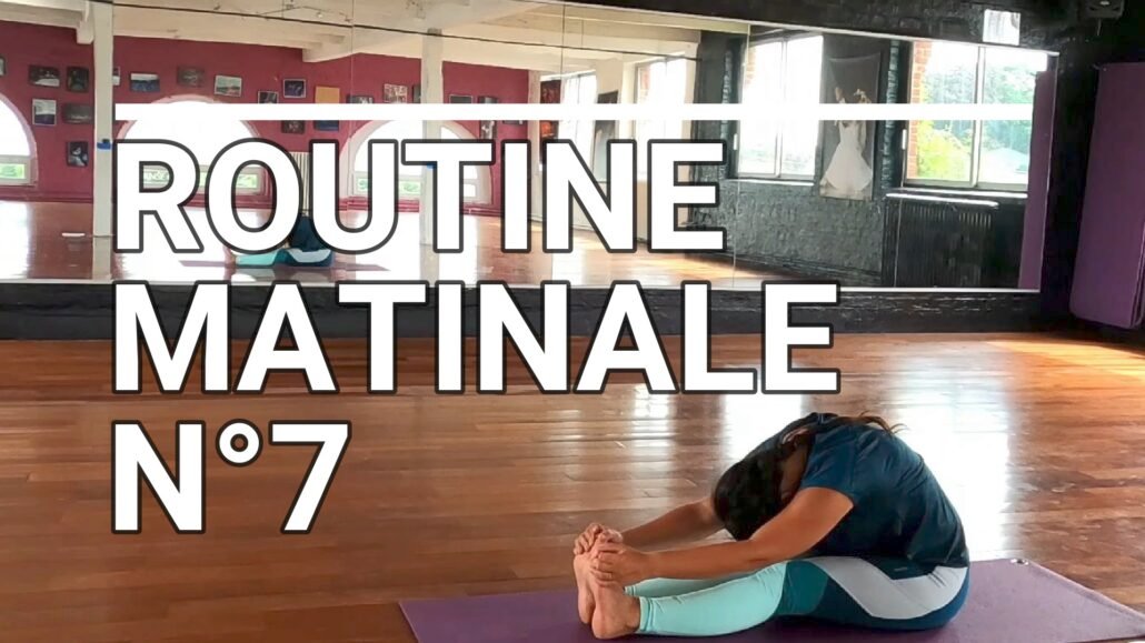 Routine matinale n°7