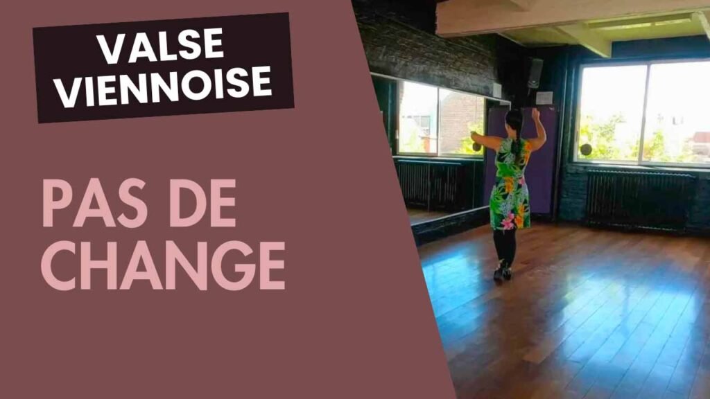 Valse viennoise : Pas de change technique & directions