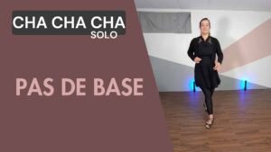 Cha cha cha solo : Pas de base