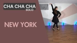 Cha cha cha solo : New York