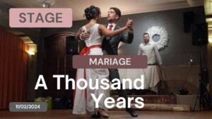 Stage Chorégraphie A Thousand Years du 11/02/2024