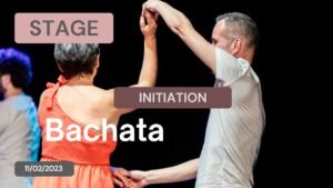 Stage de Découverte Bachata du 11/02/2023
