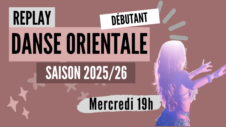 Danse orientale Débutant-Initié du 27/05/2026