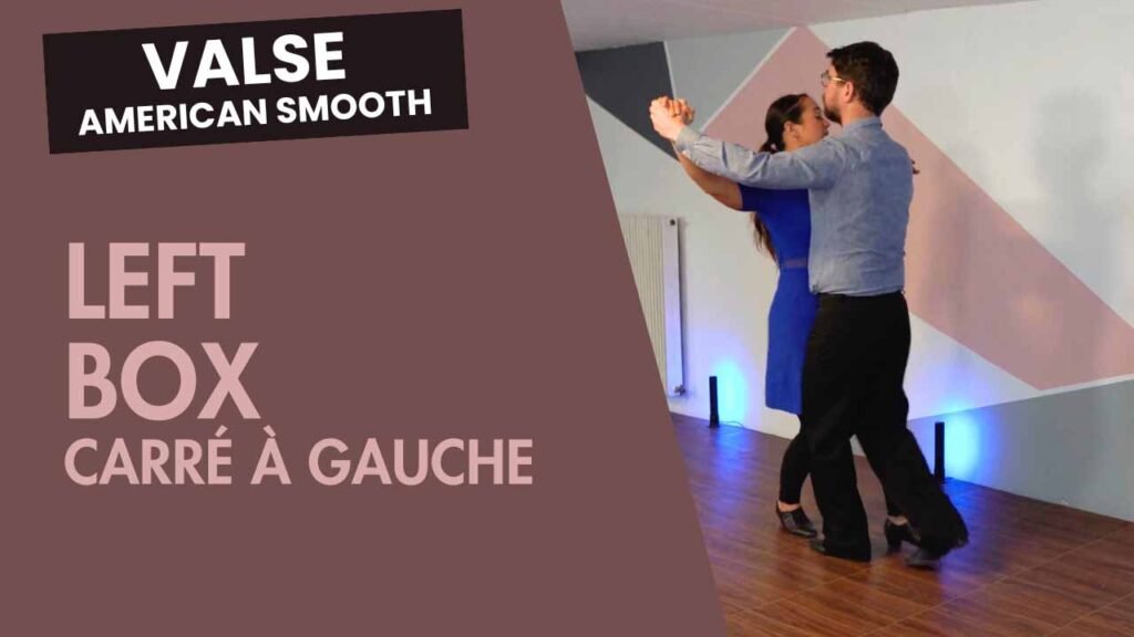 Valse : Pas de base – Carré à gauche