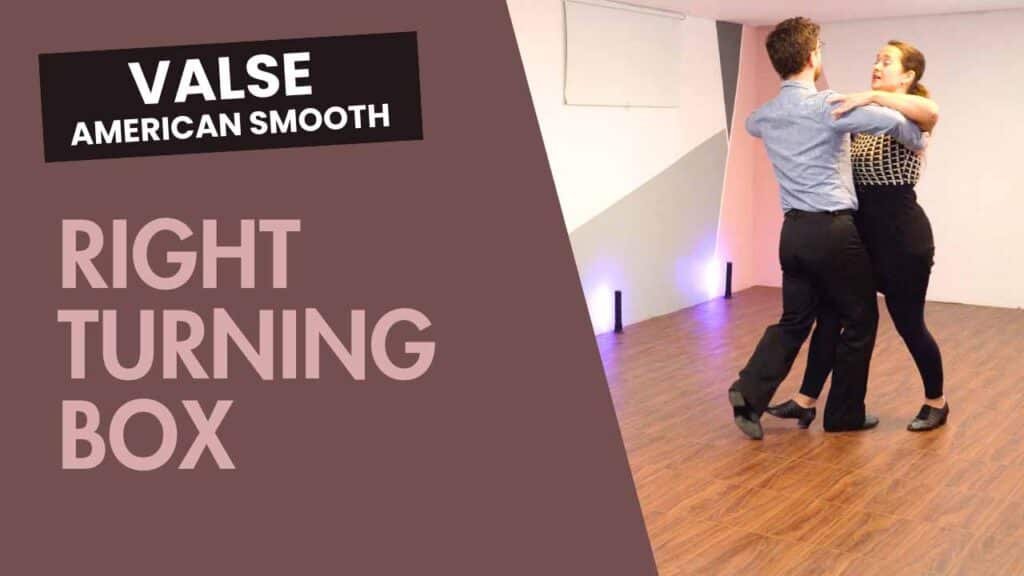 Valse American style : Right turning box