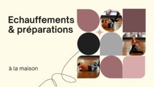 Échauffements et Préparations