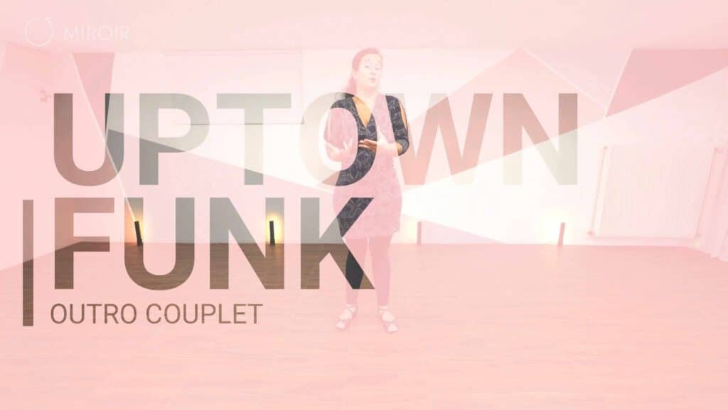 Uptown Funk : Partie 3