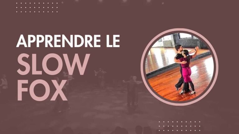 Apprendre le Slow fox