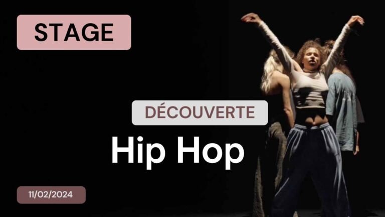 Stage de Hip Hop du 11/02/2024