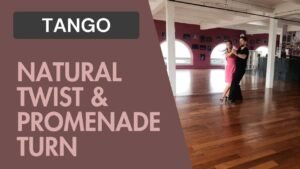 Tango : Combiner Natural Twist Turn & Natural Promenade Turn