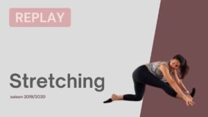 Stretching du 24 juin 2020