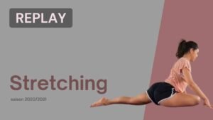 Stretching du 21 juillet 2021