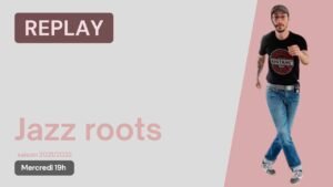 Jazz Roots du 17 novembre 2021