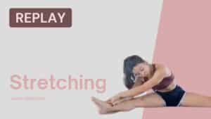 Stretching du 13 octobre 2021