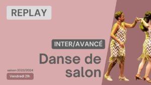 Danse de salon Inter-Avancé du 16/02/2024