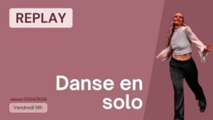 Danses en solo du 22/11/2024